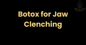 Botox for Jaw Clenching