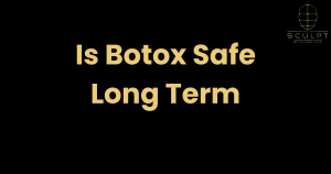Is Botox Safe Long Term