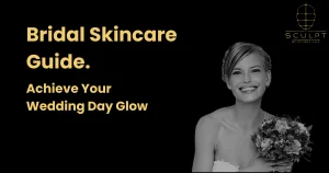 Bridal Skincare Guide